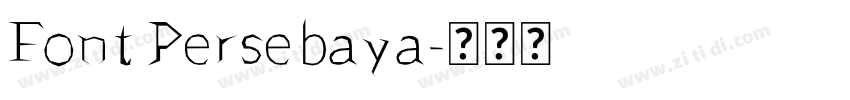 Font Persebaya字体转换